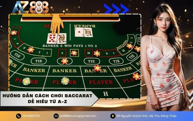 Cách chơi baccarat
