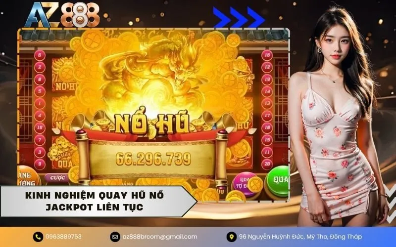 Kinh nghiệm quay hũ