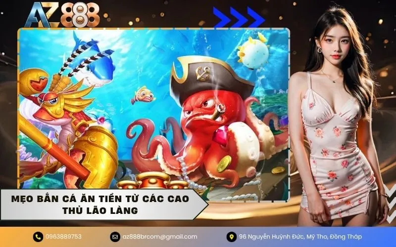 Mẹo bắn cá ăn tiền