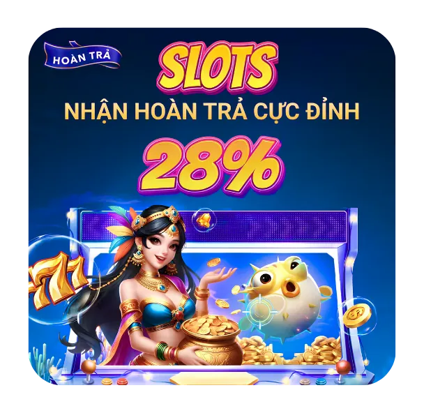 nhận hoàn trả cực đỉnh